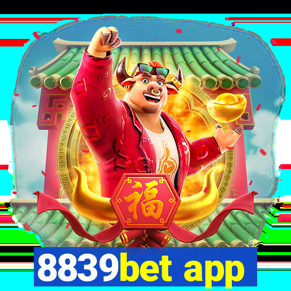 8839bet app